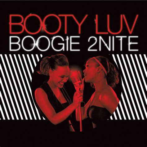 Boogie 2nite Seamus Haji Big Love Club Mix Song By Booty Luv Spotify