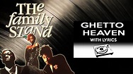 90's RnB Throwback: The Family Stand - Ghetto Heaven with lyrics - YouTube