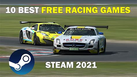 Top 10 Best Free Racing Games On Steam 2021 Youtube