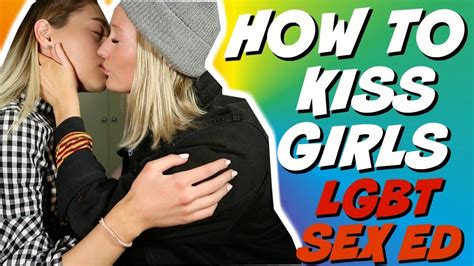 How To Kiss A Girl PROPERLY YouTube