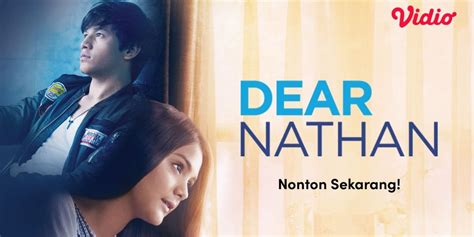 Film ‘dear Nathan Kini Tayang Di Vidio Hadirkan Kisah Romantis Jefri