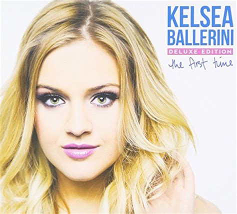 Kelsea Ballerini Deluxe Edition The First Time On Galleon Philippines