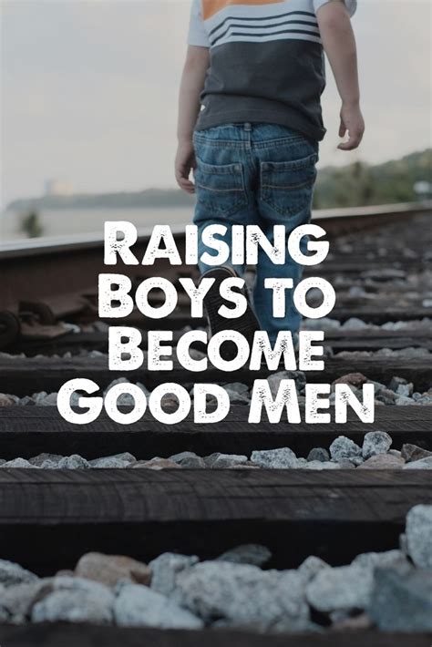 Pin On Raising Boys To Become Godly Men