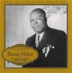 An Introduction to Bennie Moten: His Best Recordings, 1923-1932 ...
