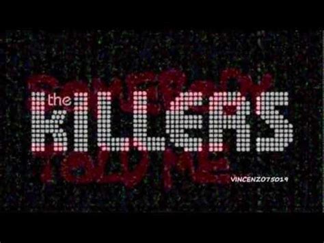 It was released as the second official single from the group's debut studio album hot fuss (2004), and was written by band members brandon flowers, mark stoermer, dave keuning and ronnie vannucci jr. The Killers - Somebody Told Me (King Unique Vocal Remix ...