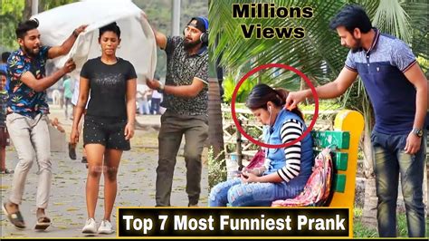 Top 7 Most Funniest Prank In India All Time Hit Blockbuster Pranks