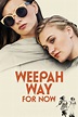 Weepah Way For Now 2015 » Филми » ArenaBG