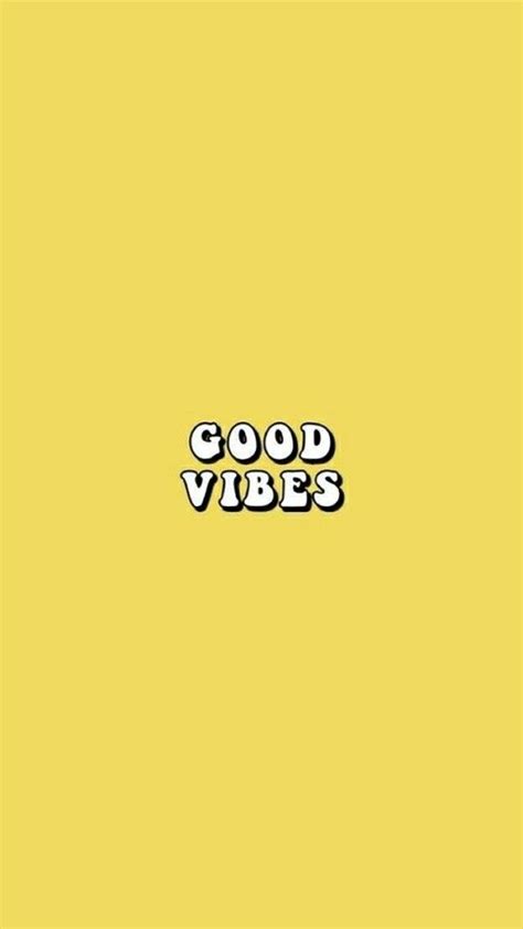 Pin By Sydney On Yellow Wallpapers Good Vibes Wallpaper Happy
