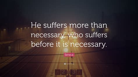 Seneca Quote: 