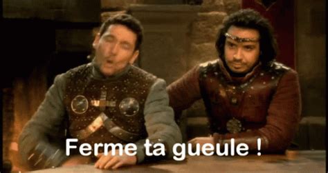 Gueule Ta Kaamelott GIF Gueule Ta Kaamelott Ferme Discover Share GIFs