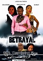 GlitzGhana: ‘Betrayal Of Trust’ Premieres February 1