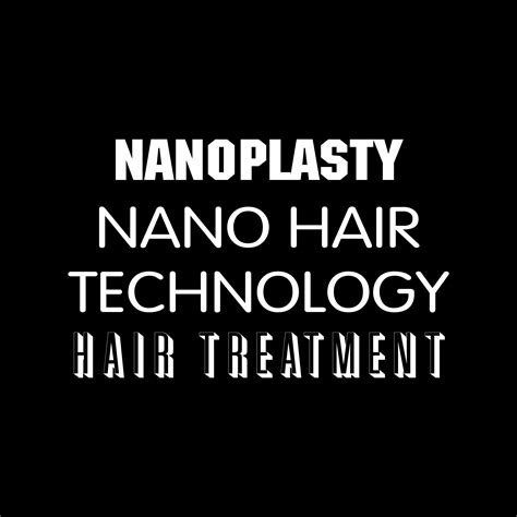 Menu Nanoplasty Hair Treatments