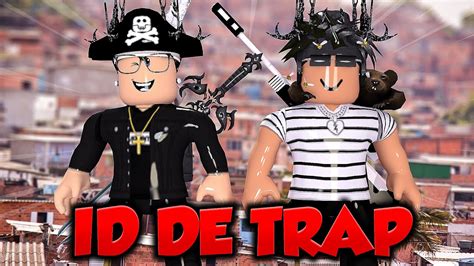 Id De Trap 💤 ‹ Roblox › Youtube
