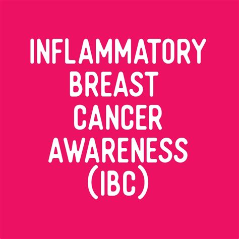 Inflammatory Breast Cancer Awareness Ibc