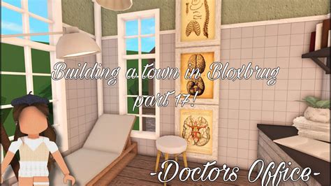 Building A Town In Bloxburg Part 17 Doctors Office YouTube