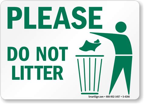 Please Do Not Litter Signs Trash Litter Signs Sku S 4266