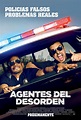 Agentes del desorden (2014) - Película eCartelera México