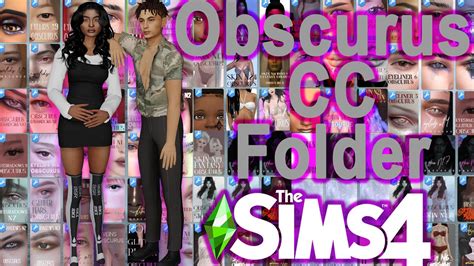 Obscurus Cc Folder L Sliders And Presets L The Sims 4 Youtube