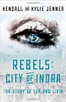 Pre-Owned Rebels: City of Indra: The Story of Lex and Livia, Hardcover ...
