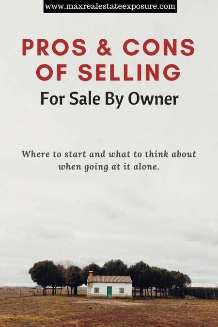 Pros And Cons Of Selling A Home For Sale By Owner