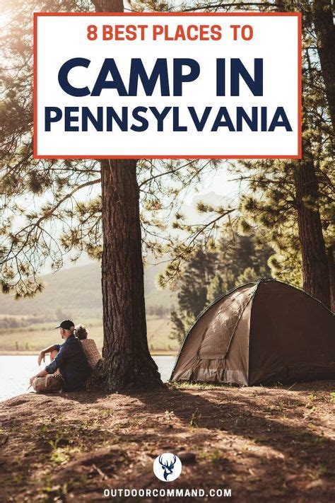 best camping spots in pennsylvania in 2020 camping in pennsylvania best places to camp state