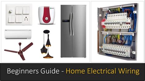 Home Electrical Wiring Basics For Electrical Engineers Beginners