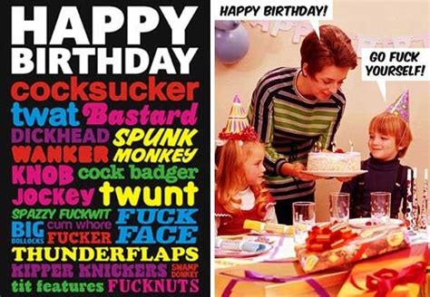 34 Needlessly Offensive Birthday Cards 34 Needlessly Offensive Birthday Cards With Images