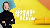 Mein Zuhause richtig schön - Dokutainment mit Eva Brenner - ZDFmediathek