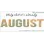 Quotes For August Month  Welcome