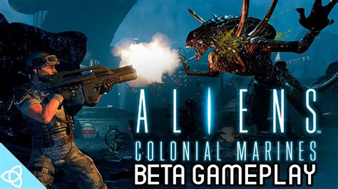 Aliens Colonial Marines All The Beta Gameplay And Trailers Beta And