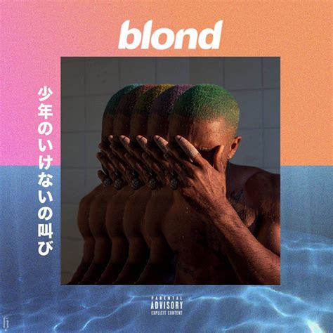 Frank Ocean Blonde Album Best Songs Junsa