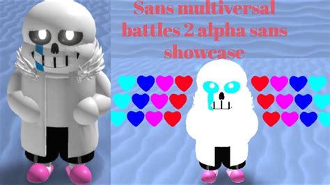 Roblox Sans Multiversal Battles 2 Alpha Sans Showcase Youtube