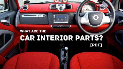 List Of 20 Car Interior Parts With Name And Functions Pdf