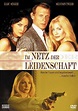 Im Netz der Leidenschaft | Film 1995 | Moviepilot.de