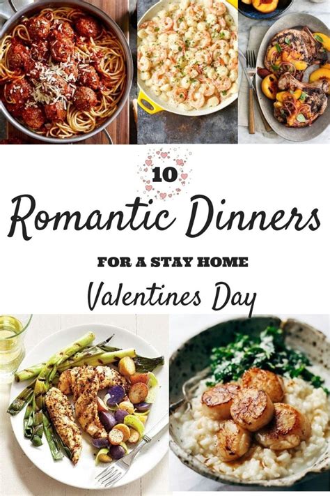 These Romantic Dinners Will Be Perfect For Your Valentines Day Dinner At Home Forget The