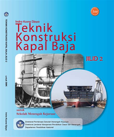 Download Buku Teknik Konstruksi Kapal Baja Jilid 2