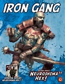 Nadchodzi nowa armia: Iron Gang! • NeuroshimaHex.pl