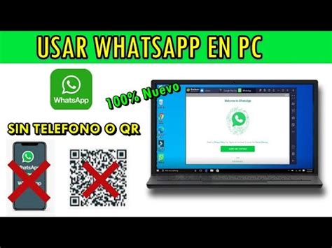 Como Usar Whatsapp En Pc Sin Telefono Sin C Digo Qr Youtube