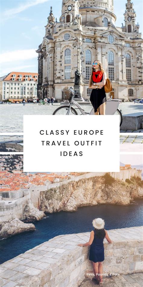 Wondering What To Wear In Europe Check Out These Easy Tips To Look
