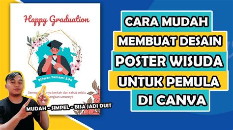 Cara Membuat Desain Kado Poster Wisuda Di Canva Untuk Pemula Tutorial