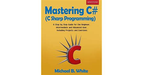 Mastering C C Sharp Programming A Step By Step Guide For The