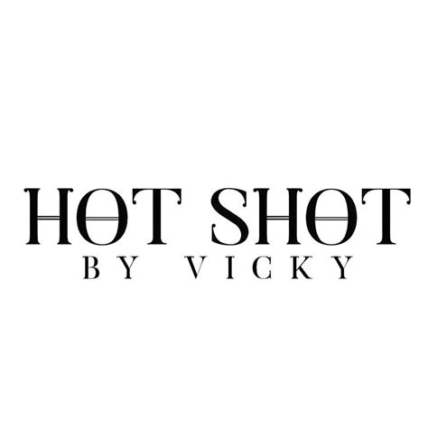 Hot Shot By Vicky
