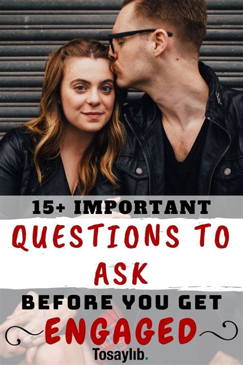 15 Important Questions To Ask Before You Get Engaged Getting Engaged