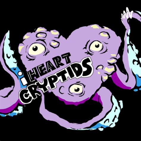 Iheart Cryptids Podcast On Spotify
