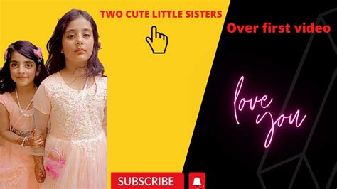 Me And My Cute Sister Habitsthanks For Watchingpls Sublike The Video Youtube