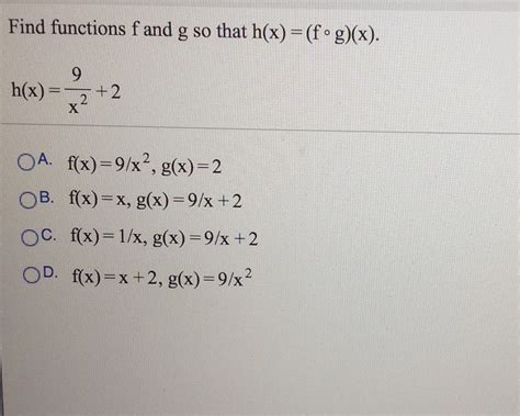 Solved Find Functions F And G So That H X F O G X