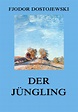 Der Jüngling | Jazzybee Verlag