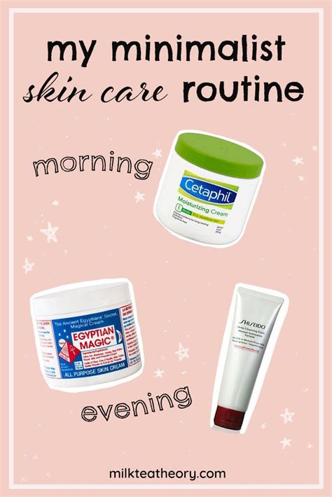 My Minimalist Skin Care Routine For Clear Skin Skin Care Routine