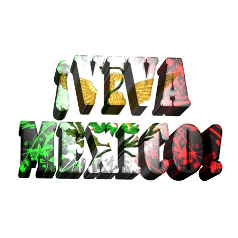 Viva Mexico Por El Dia De Su Independencia Amistades Caleños Cali