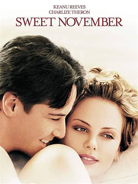 Watch Sweet November 2001 Prime Video In 2020 Sweet November